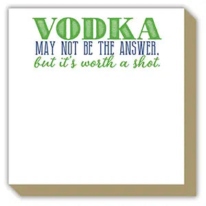 Vodka May Not Be The Answer Notepad