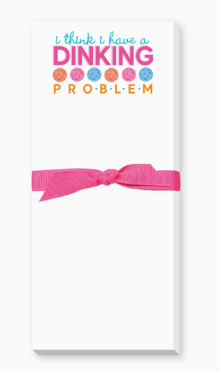 "Dinking Problem" Pickleball Skinnie Notepad