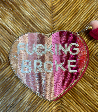 Fucking Broke Coin Pouch